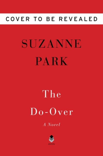 Book cover of: Do-Over. By: Suzanne Park