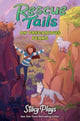 Book cover of: Rescue Tails: On Precarious Peaks