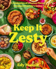 Keep It Zesty, A Celebration of Lebanese Flavors & Culture from Edy's Grocer 9780063280908 Edy Massih