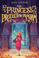 Book cover of: Princess Protection Program. By: Alex London