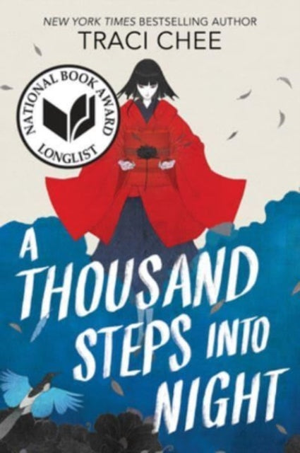 Thousand Steps into Night 9780063306677 Traci Chee