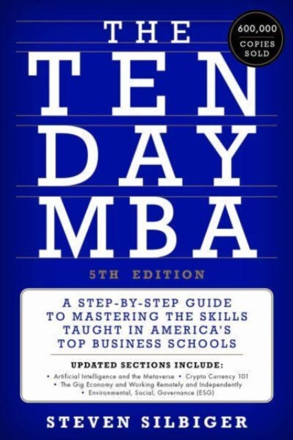 Book cover of: Ten-Day MBA 5th Ed.. By: Steven A. Silbiger