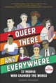 Book cover of: Queer, There, and Everywhere: 2nd Edition. By: Sarah Prager