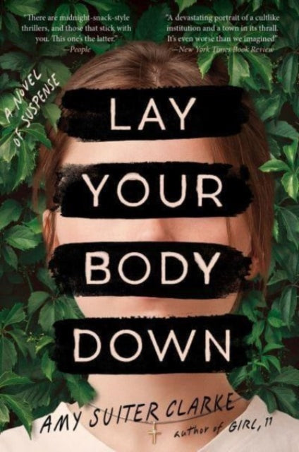 Book cover of: Lay Your Body Down. By: Amy Suiter Clarke