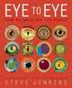 Book cover of: Eye to Eye/How Animals See the World. By: Steve Jenkins
