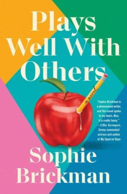 Book cover of: Plays Well with Others. By: Sophie Brickman