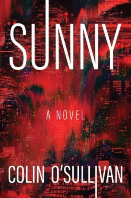 Book cover of: Sunny. By: Colin O'Sullivan