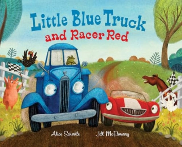 Book cover of: Little Blue Truck and Racer Red. By: Alice Schertle