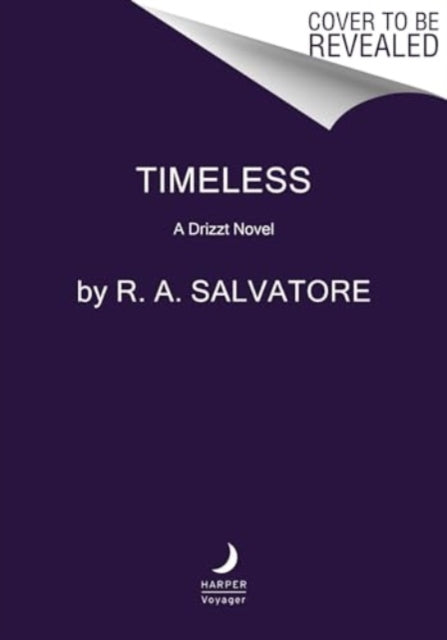 Book cover of: Timeless. By: R. A. Salvatore