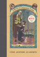 Book cover of: Austere Academy. By: Lemony Snicket