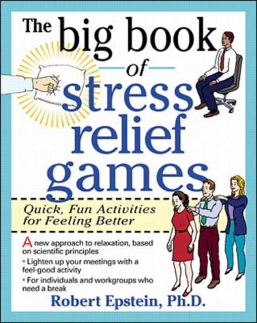 Book cover of: Big Book of Stress Relief Games: Quick, Fun Activities for Feeling Better
