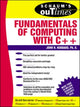 Book cover of: Schaum's Outline of Fundamentals of Computing with C++