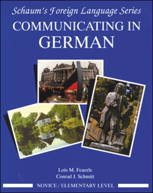 Book cover of: Communicating In German, (Novice Level)