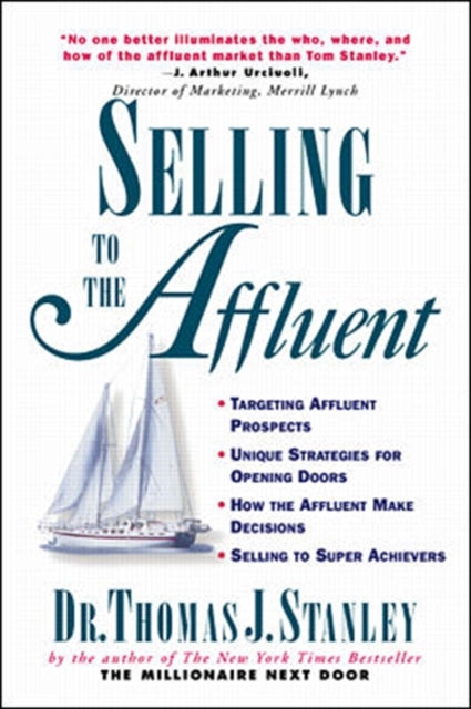 Book cover of: Selling to the Affluent. By: Thomas J. Stanley
