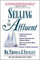 Book cover of: Selling to the Affluent. By: Thomas J. Stanley