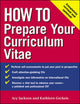 Book cover of: How to Prepare Your Curriculum Vitae. By: Acy Jackson