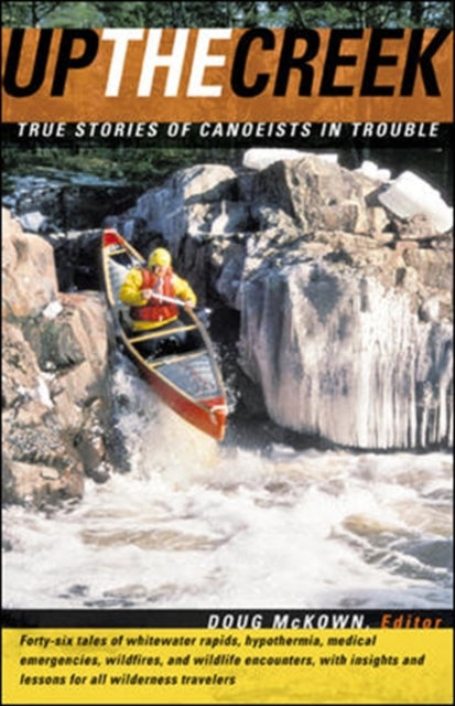 Book cover of: Up the Creek. By: Doug McKown