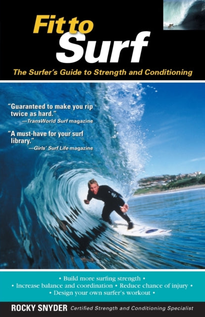Book cover of: Fit to Surf. By: Rocky Snyder