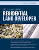Book cover of: Be a Successful Residential Land Developer. By: R. Dodge Woodson