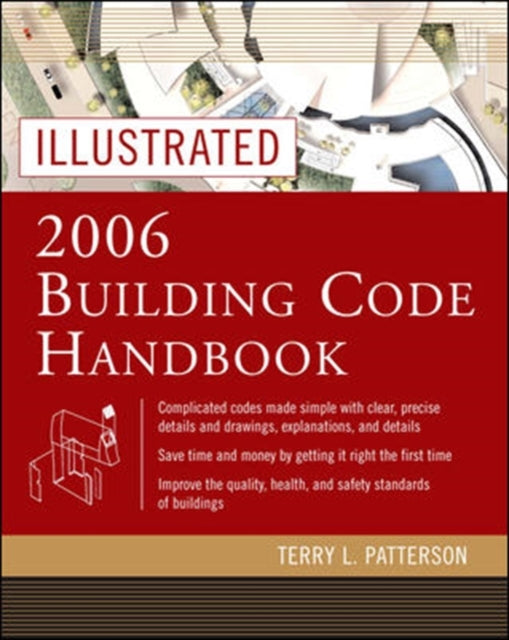 Book cover of: Illustrated 2006 Building Codes Handbook. By: Terry Patterson