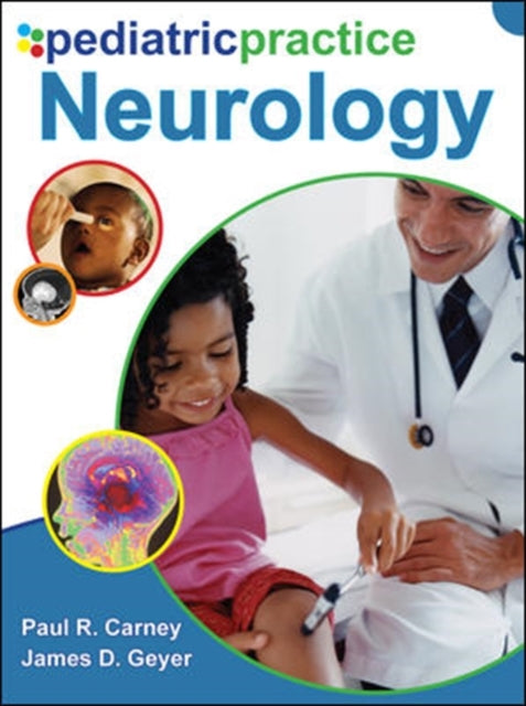 Book cover of: Pediatric Practice Neurology. By: Paul Carney