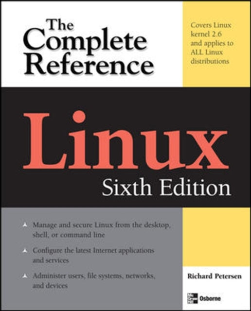 Book cover of: Linux: The Complete Reference, Sixth Edition. By: Richard Petersen