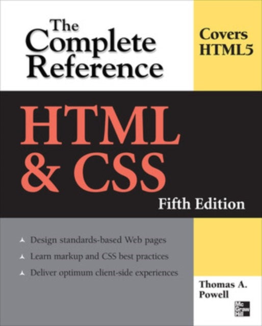 Book cover of: HTML & CSS: The Complete Reference, Fifth Edition. By: Thomas Powell, Thomas A. Powell
