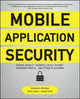 Book cover of: Mobile Application Security. By: Himanshu Dwivedi