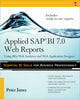 Book cover of: Applied SAP BI 7.0 Web Reports: Using BEx Web Analyzer and Web Application Designer. By: Jones, Peter