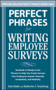 Book cover of: Perfect Phrases for Writing Employee Surveys. By: John Kador