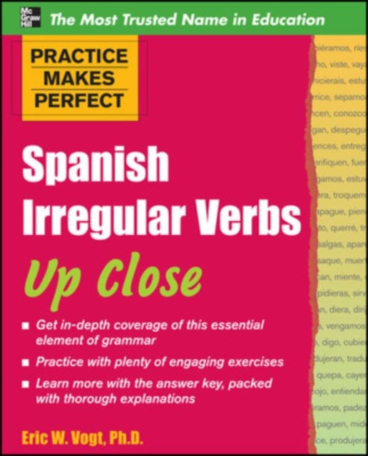 Book cover of: Practice Makes Perfect: Spanish Irregular Verbs Up Close