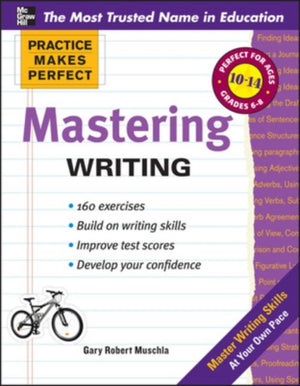 Practice Makes Perfect Mastering Writing