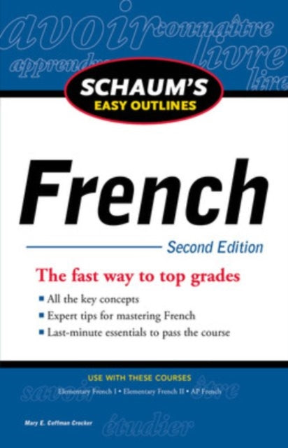 Book cover of: Schaum's Easy Outline of French, Second Edition