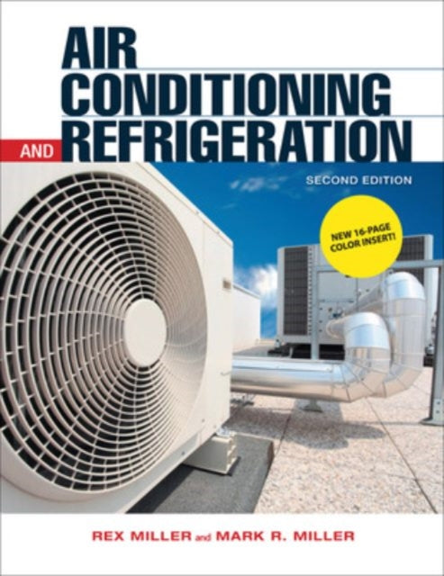 Book cover of: Air Conditioning and Refrigeration, Second Edition. By: Rex Miller