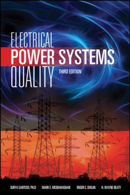 Book cover of: Electrical Power Systems Quality, Third Edition