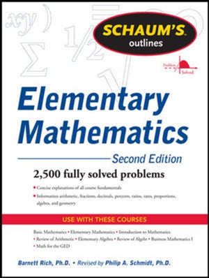 Schaum's Outline of Review of Elementary Mathematics
