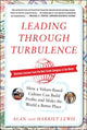 Book cover of: Leading Through Turbulence: How a Values-Based Culture Can Build Profits and Make the World a Better Place
