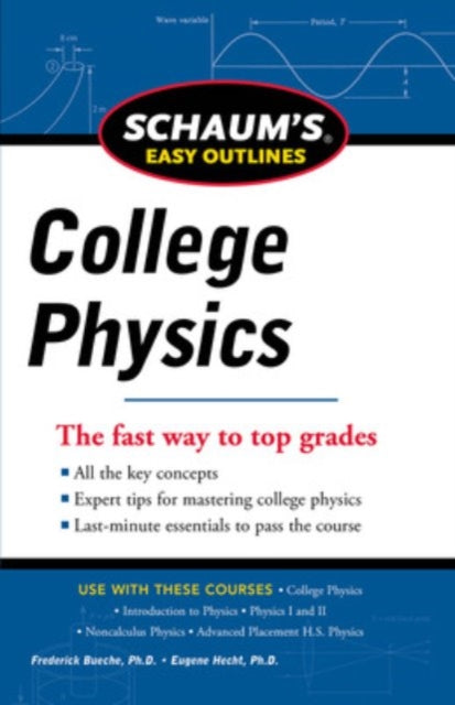 Book cover of: Schaum's Easy Outline of College Physics, Revised Edition