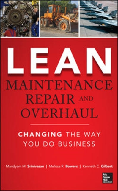 Book cover of: Lean Maintenance Repair and Overhaul