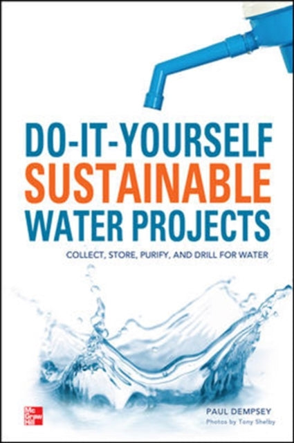 Book cover of: Do-It-Yourself Sustainable Water Projects