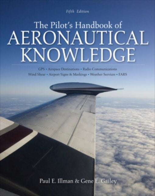Book cover of: Pilot's Handbook of Aeronautical Knowledge, Fifth Edition