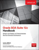 Book cover of: Oracle SOA Suite 12c Handbook. By: Lucas Jellema