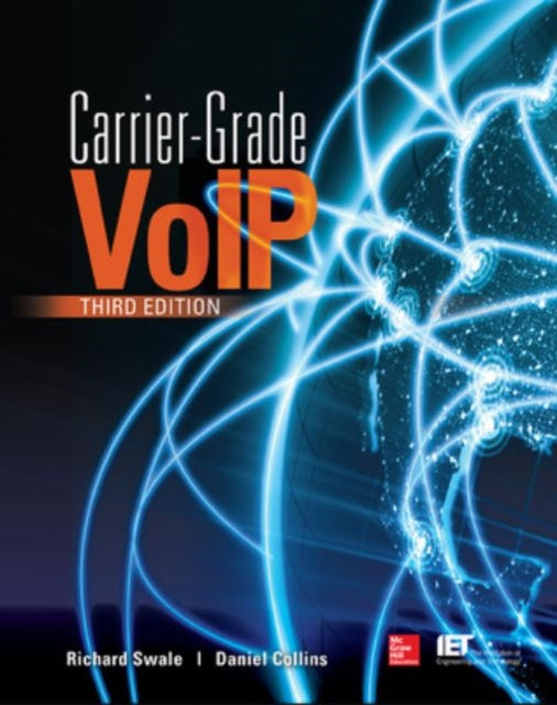 Book cover of: Carrier Grade Voice Over IP, Third Edition. By: Richard Swale