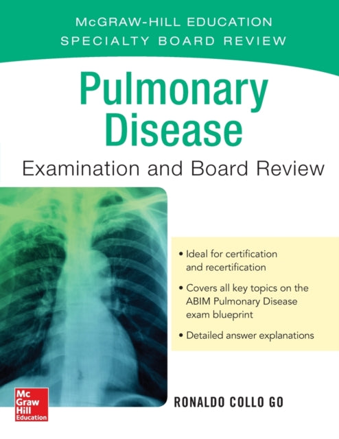 Book cover of: Pulmonary Disease Examination and Board Review. By: Ronaldo Collo Go