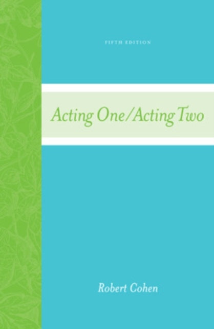 Book cover of: Acting One/Acting Two. By: Robert Cohen