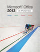 Book cover of: Microsoft® Office 2013: In Practice. By: Randy Nordell