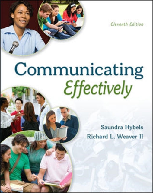Book cover of: COMMUNICATING EFFECTIVELY. By: Saundra Hybels