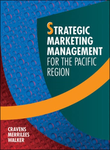 Book cover of: Strategic Marketing Management for The Pacific Region. By: David W. Cravens
