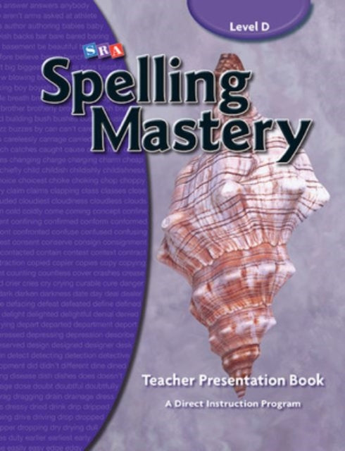 Book cover of: Spelling Mastery Level D, Teacher Materials. By: Dixon