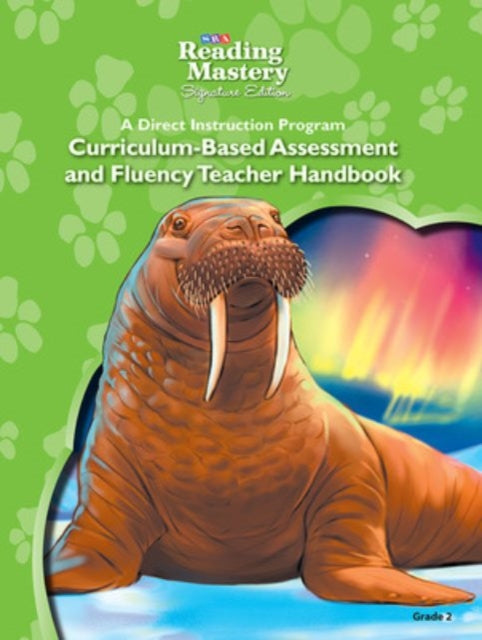 Book cover of: Reading Mastery Reading/Literature Strand Grade 2, Assessment & Fluency Teacher Handbook. By: McGraw Hill